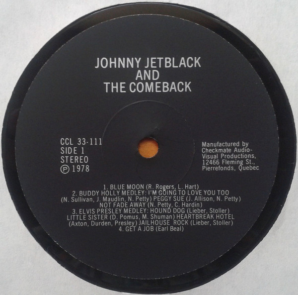 Johnny Jetblack And The Comeback - Johnny Jetblack And The Comeback | Checkmate Audio-Visual Productions (CCL 33-111) - 3 Johnny Jetblack And The Comeback - Johnny Jetblack And The Comeback | Checkmate Audio-Visual Productions (CCL 33-111) - 3