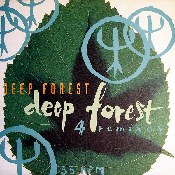Deep Forest - Deep Forest (4 Remixes) | Dance Pool (DAN 658499 6)