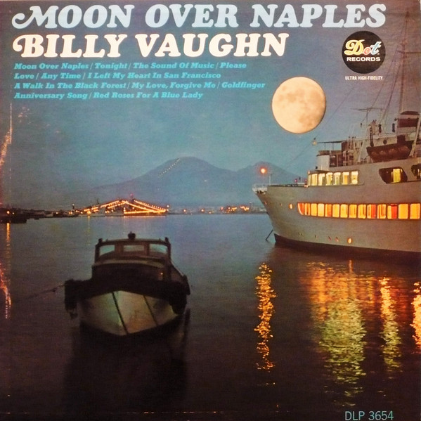 Billy Vaughn - Moon Over Naples | Dot Records (DLP 3654(C)) - main