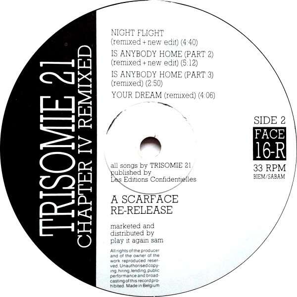 Trisomie 21 - Chapter IV Remix - Le Je-Ne-Sais-Quoi Et Le Presque Rien | Scarface (FACE 16-R) - 4 Trisomie 21 - Chapter IV Remix - Le Je-Ne-Sais-Quoi Et Le Presque Rien | Scarface (FACE 16-R) - 4