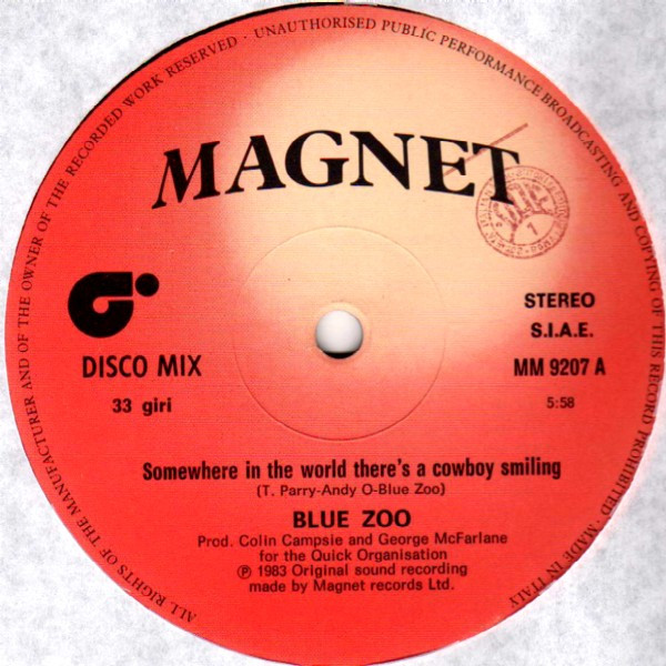Blue Zoo - Somewhere In The World There's A Cowboy Smiling | Magnet (MM 9207)