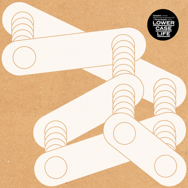 Colophon - Mechanism And Motion EP | Lowercase Life (LWRC001)