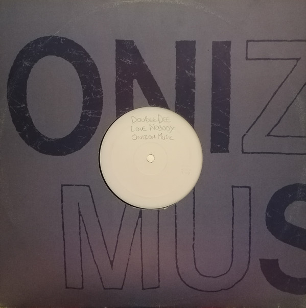 Double Dee - Love Nobody | Onizom Music (OZ 030) - 2 Double Dee - Love Nobody | Onizom Music (OZ 030) - 2