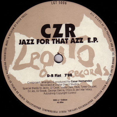 CZR - Jazz For That Azz E.P. | Legato Records (LGT 5006) - main CZR - Jazz For That Azz E.P. | Legato Records (LGT 5006) - main