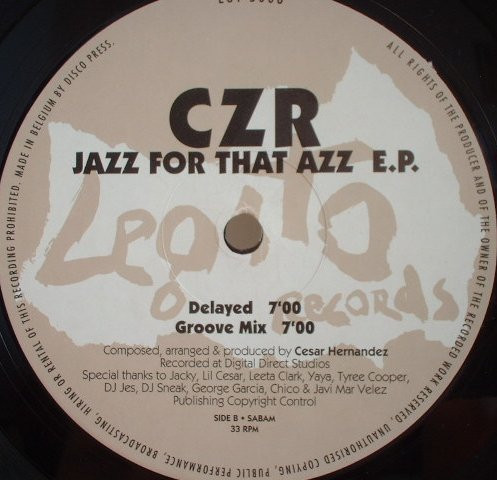 CZR - Jazz For That Azz E.P. | Legato Records (LGT 5006) - 2 CZR - Jazz For That Azz E.P. | Legato Records (LGT 5006) - 2