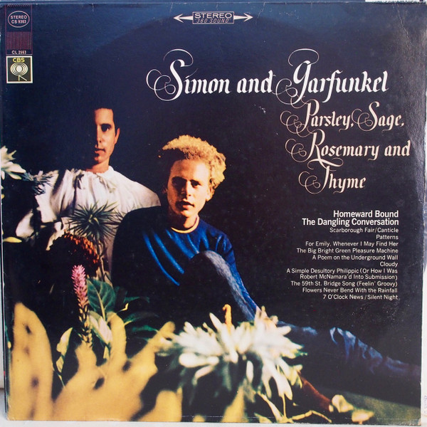 Simon And Garfunkel - Parsley, Sage, Rosemary And Thyme | Columbia (CS 9363) - main