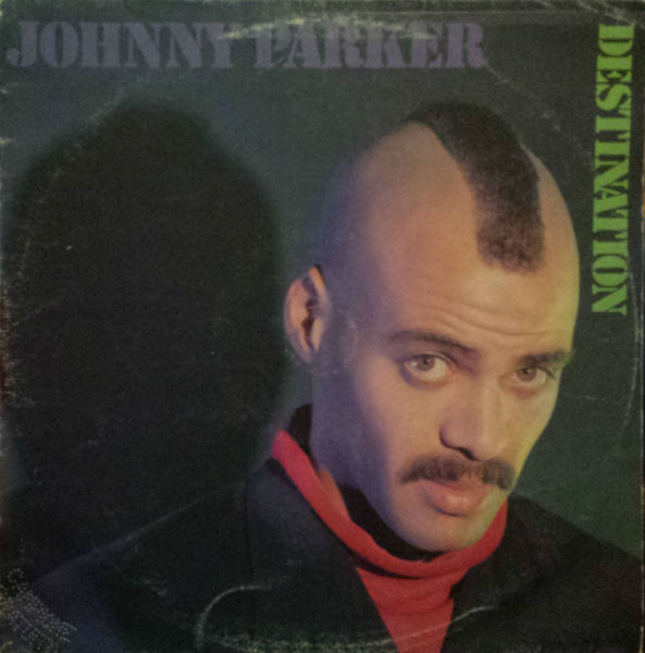 Johnny Parker - Destination | Merak Music (MKX 420) - main Johnny Parker - Destination | Merak Music (MKX 420) - main