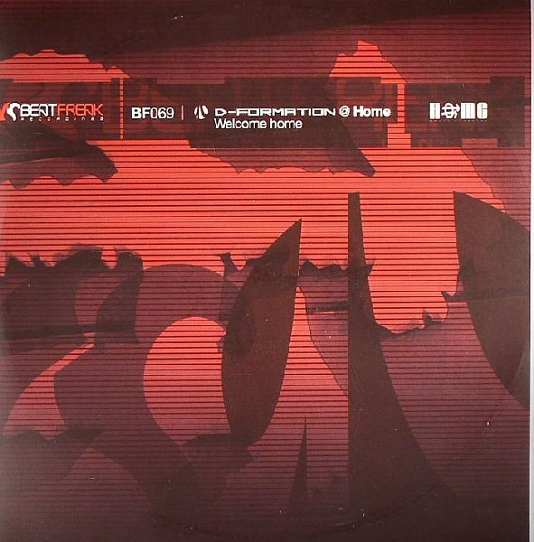 D-Formation - Welcome Home | BeatFreak Recordings (BF0069)