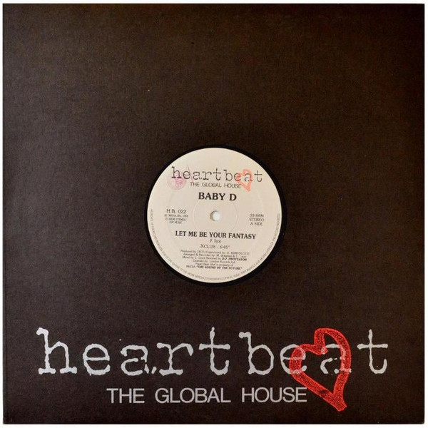 Baby D - Let Me Be Your Fantasy | Heartbeat (H.B. 022) - main