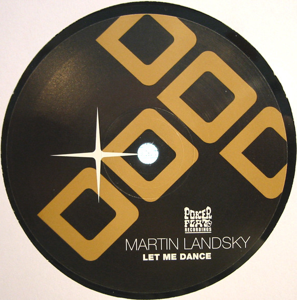 Martin Landsky - Let Me Dance | Poker Flat Recordings (PFR 82) - main Martin Landsky - Let Me Dance | Poker Flat Recordings (PFR 82) - main
