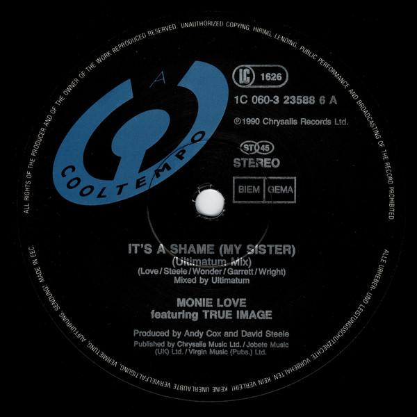Monie Love Featuring True Image - It's A Shame (My Sister) | Cooltempo (1C 060-3 23588 6) - 3