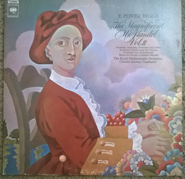 The Magnificent Mr. Handel Vol. II