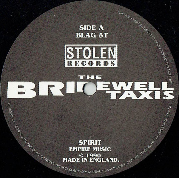 The Bridewell Taxis - Spirit | Stolen Records (BLAG 5T) - 3