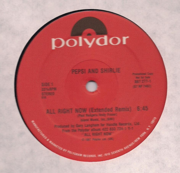 Pepsi & Shirlie - All Right Now | Polydor (887 277-1) - 3