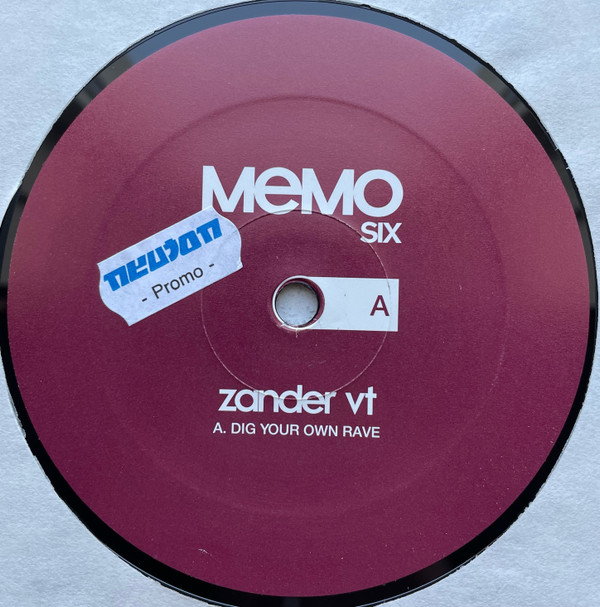 Zander VT - Dig Your Own Rave | Memo (MEMO six) - main