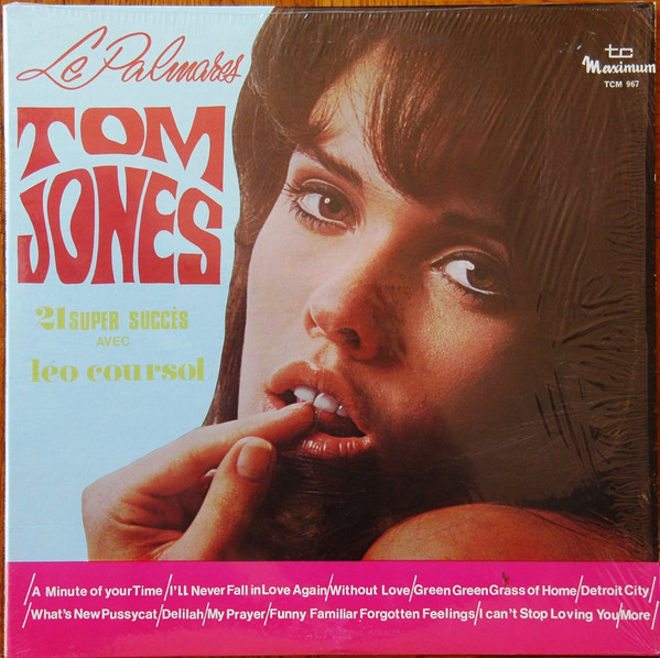 Léo Coursol - Le Palmarès Tom Jones - 21 Super Succès | Trans-Canada (TCM-967) - main Léo Coursol - Le Palmarès Tom Jones - 21 Super Succès | Trans-Canada (TCM-967) - main