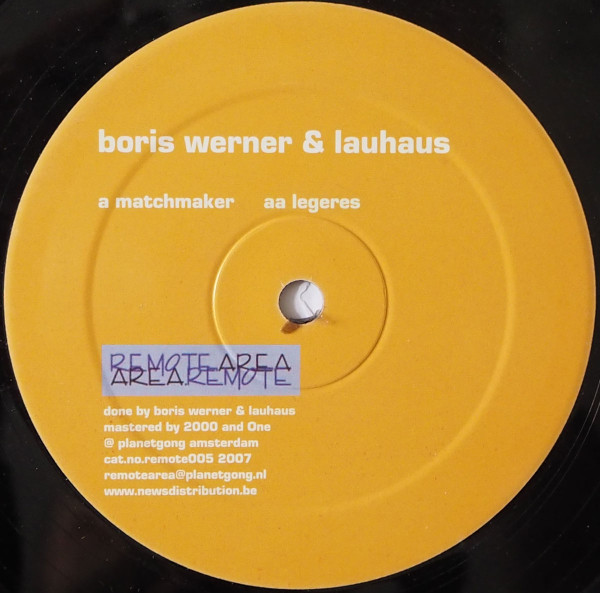Boris Werner & Lauhaus - Matchmaker | Remote Area (remote005) - 3