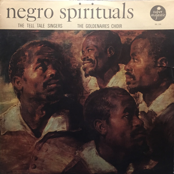 The Tell Tale Singers , The Goldenaires Choir - Negro Spirituals | Super Majestic (BBH 1.350) - main