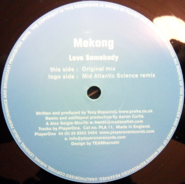 Mekong - Love Somebody | Player One Records (PLA 11)