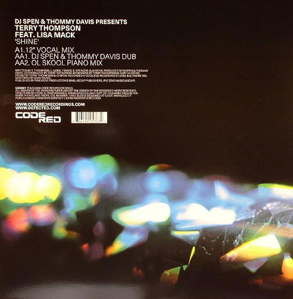 DJ Spen & Thommy Davis Presents Terry Thompson Feat. Lisa Mack - Shine | Code Red Recordings (CODE07) - 2 DJ Spen & Thommy Davis Presents Terry Thompson Feat. Lisa Mack - Shine | Code Red Recordings (CODE07) - 2