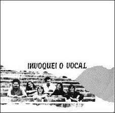 Invoquei O Vocal - Invoquei o vocal | Produção Independente (599.404.148)