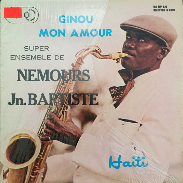 Super Ensemble De Nemours Jn. Baptiste - Ginou Mon Amour | IBO Records (ILP-121) - main