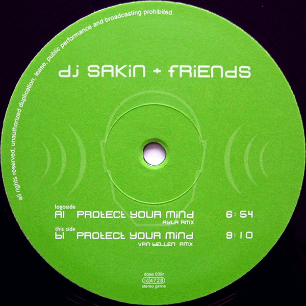 DJ Sakin & Friends - Protect Your Mind (Ayla + Van Bellen Remixes) | Overdose (dose 039r) - 4