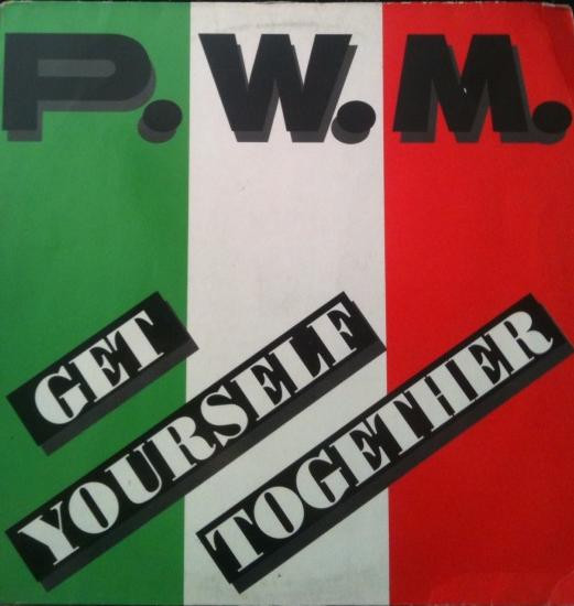 P.W.M. - Get Yourself Together | Streetheat Music (STH 565)