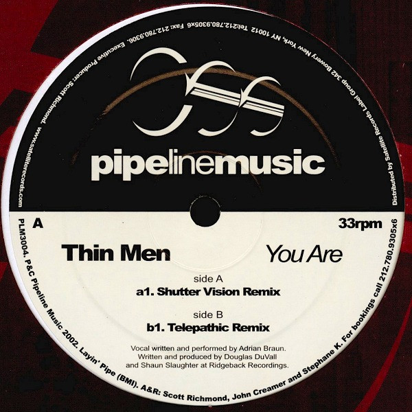 Thin Men - You Are (Limited Edition Remixes) | Pipeline Music (PLM3004)