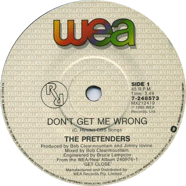 The Pretenders - Don't Get Me Wrong | WEA (7-248573) - main