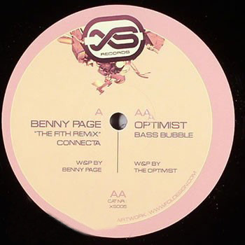 Benny Page / Optimist - The Filth (Connecta Remix) / Bass Bubble | XS Records (XS 005) - main