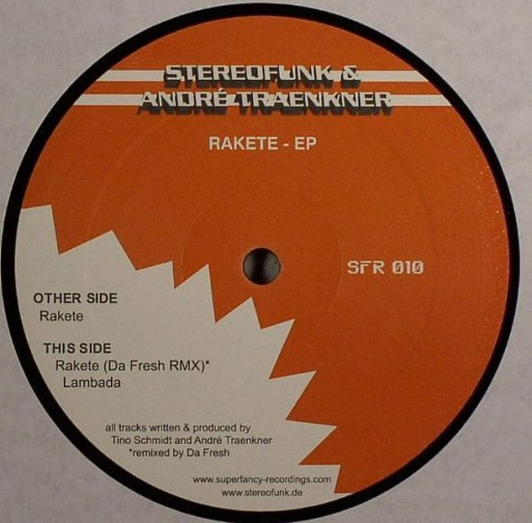 Stereofunk & Andre Tränkner - Rakete - EP | Superfancy Recordings (SFR 010) - main