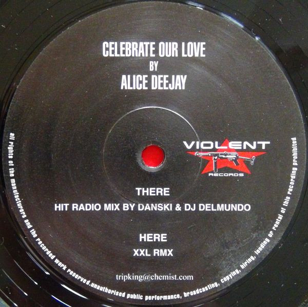 Alice Deejay - Celebrate Our Love | Violent Records (VIO-1137) - 3 Alice Deejay - Celebrate Our Love | Violent Records (VIO-1137) - 3