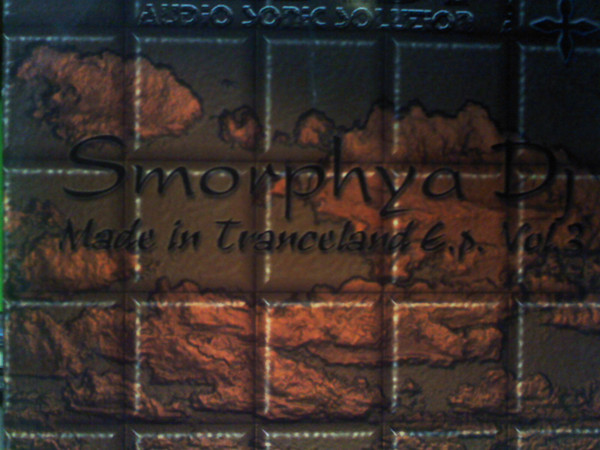 Smorphya - Made In Tranceland E.P. Vol. 3 | A.S.S. Records (Audio Sonic Solution Records) (ASS A 21) - main Smorphya - Made In Tranceland E.P. Vol. 3 | A.S.S. Records (Audio Sonic Solution Records) (ASS A 21) - main