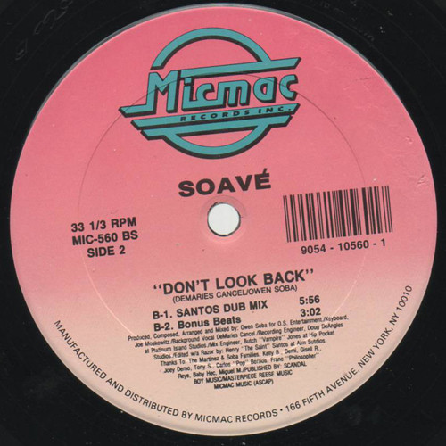 Soavé - Don't Look Back | Micmac Records, Inc. (MIC 560) - 2