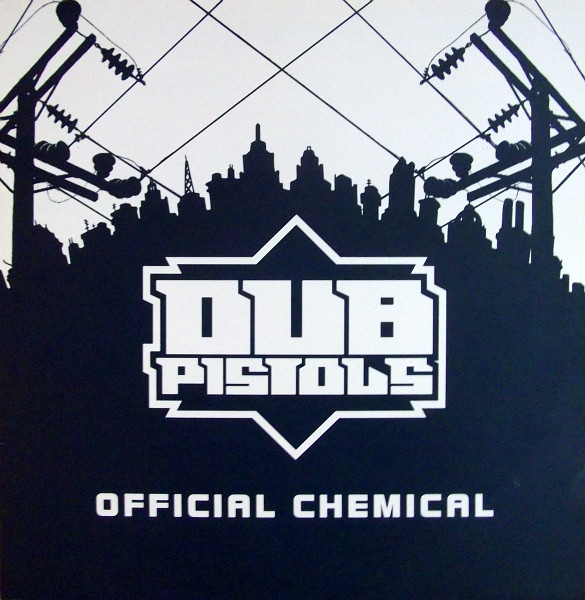 Dub Pistols - Official Chemical | Geffen Records (Chemical 2) - main