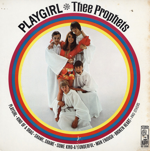 Thee Prophets - Playgirl | Kapp Records (KS-3596) - main Thee Prophets - Playgirl | Kapp Records (KS-3596) - main