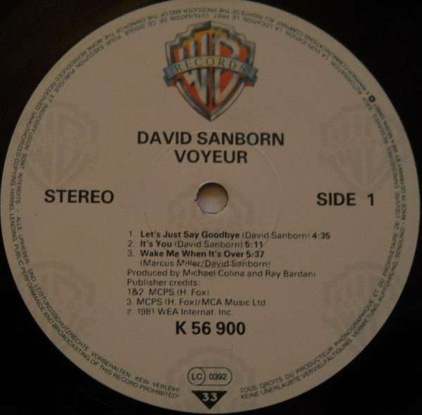 David Sanborn - Voyeur | Warner Bros. Records (WB K 56 900) - 3 David Sanborn - Voyeur | Warner Bros. Records (WB K 56 900) - 3