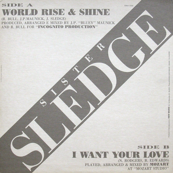 Sister Sledge - World, Rise & Shine / I Want Your Love | New Music International (NMX 1090) - 2 Sister Sledge - World, Rise & Shine / I Want Your Love | New Music International (NMX 1090) - 2