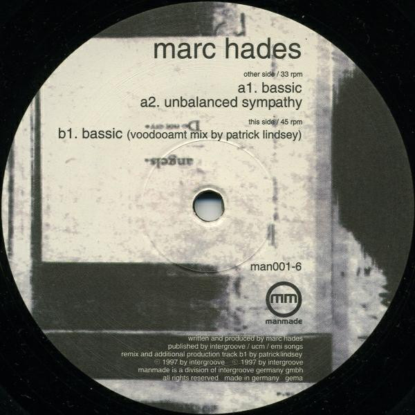 Marc Hades - Bassic | Manmade (man001-6) - 2