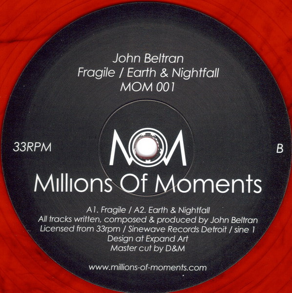John Beltran - Fragile / Earth & Nightfall | Millions Of Moments (MOM 001)