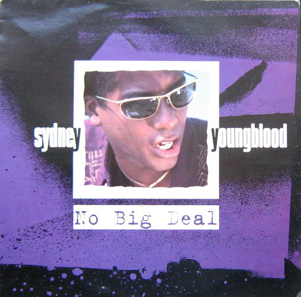 Sydney Youngblood - No Big Deal | BMG (74321 15963 1) - 2 Sydney Youngblood - No Big Deal | BMG (74321 15963 1) - 2