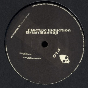 Brian Sanhaji - Electric Induction | Enable Recordings (ENABLE14)