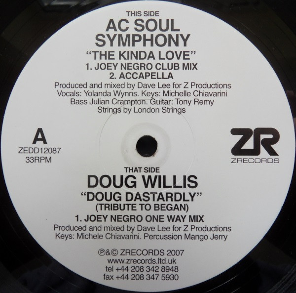 AC Soul Symphony / Doug Willis - The Kinda Love / Doug Dastardly (Tribute To Began) | Z Records (ZEDD12087)