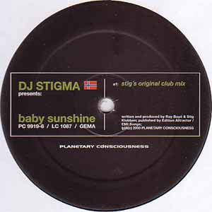 DJ Stigma - Baby Sunshine | Planetary Consciousness (PC 9919-6) - 2 DJ Stigma - Baby Sunshine | Planetary Consciousness (PC 9919-6) - 2