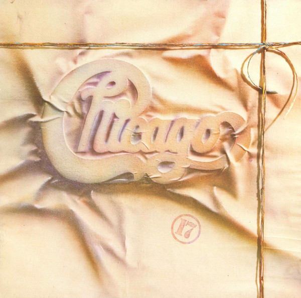 Chicago - Chicago 17 | Warner Bros. Records (925 060-1)