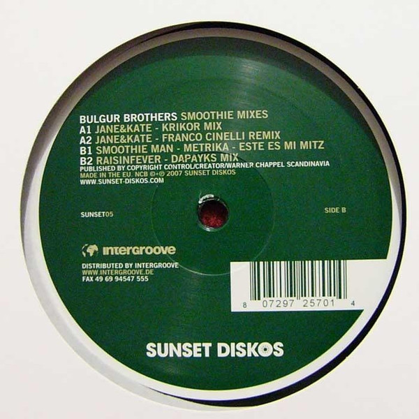 Bulgur Brothers - Smoothie Mixes | Sunset Diskos (SUNSET05)