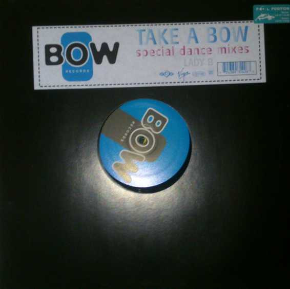 Lady B - Take A Bow (Special Dance Mixes) | Bow Records (893542 6) - main Lady B - Take A Bow (Special Dance Mixes) | Bow Records (893542 6) - main