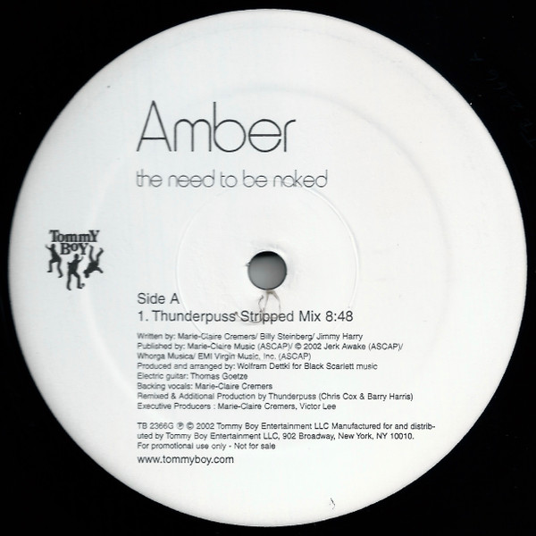 Amber - The Need To Be Naked | Tommy Boy (TB 2366G)