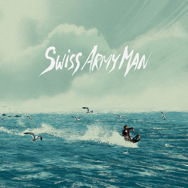 Andy Hull & Robert McDowell - Swiss Army Man (Original Motion Picture Soundtrack) | Iam8bit (8BIT-8035) - main Andy Hull & Robert McDowell - Swiss Army Man (Original Motion Picture Soundtrack) | Iam8bit (8BIT-8035) - main